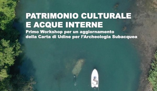 PATRIMONIO CULTURALE E ACQUE INTERNE Workshop 2022