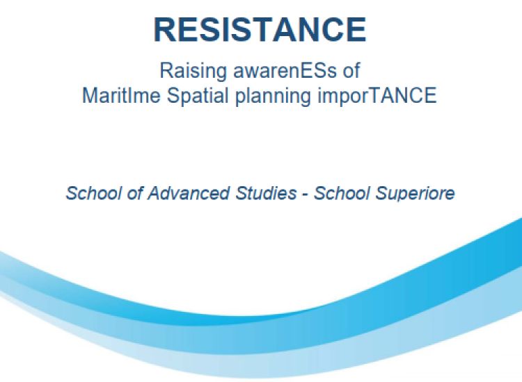 RESISTANCE Raising awarenESs of MaritIme Spatial planning imporTANCE